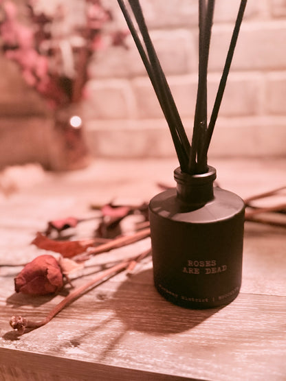 Roses are Dead Reed Diffuser